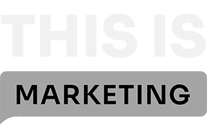 This is Marketing